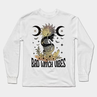 Bad Witch Vibes Long Sleeve T-Shirt